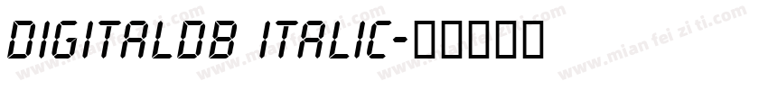DigitalDB Italic字体转换